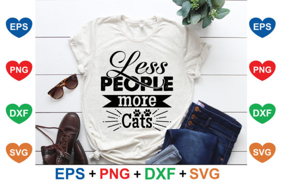 Cat Svg Design, Less People More Cats