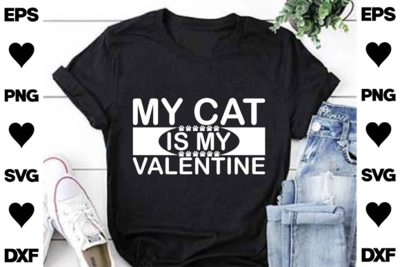 Cat SVG Design.my Cat is My Valentine
