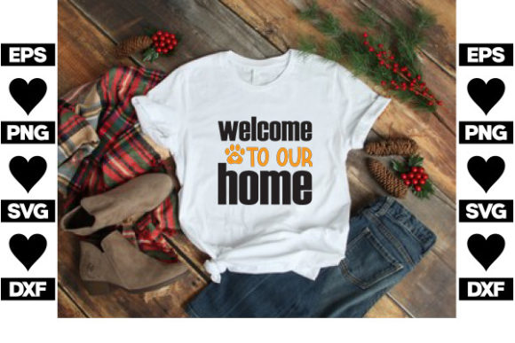 Cat SVG Design, Welcome to Our Home