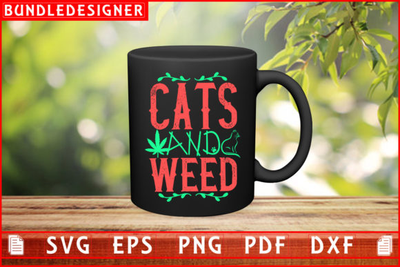 Cats and Weed Cat Svg Cut File